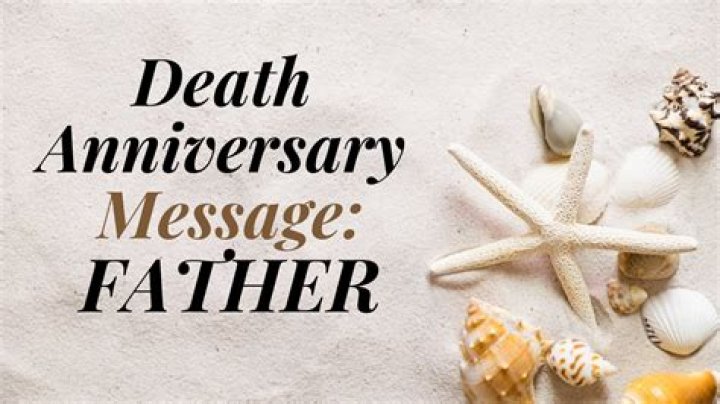Unveiling The Power Of Death Anniversary Father Quotes: Discover Comfort And Remembrance